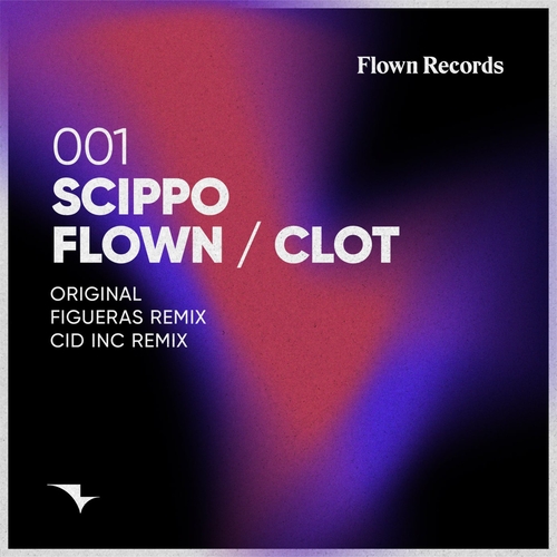 Scippo - Flown [FR001]